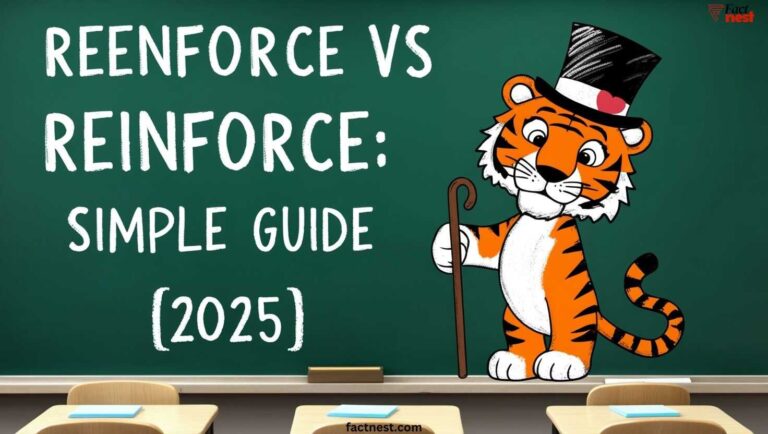 Reenforce vs Reinforce: Simple Guide [2025]